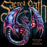 Sacred Oath - Return Of The Dragon '2021