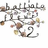 Franco Battiato - Fleurs 2 (Remastered) '2008