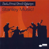 Paolo Fresu Devil Quartet - Stanley Music! '2007