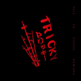 Tricky - Fall To Pieces (Remixes) '2021