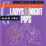 Gladys Knight & The Pips - Compact Command Performances: 17 Greatest Hits '1984
