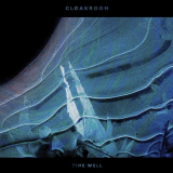 Cloakroom - Time Well '2017