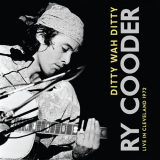 Ry Cooder - Ditty Wah Ditty '2015