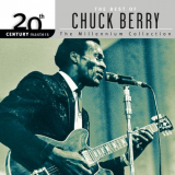 Chuck Berry - 20th Century Masters: The Best Of Chuck Berry: The Millennium Collection '1999