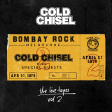 Cold Chisel - The Live Tapes Vol 2: Live At Bombay Rock, April 27, 1979 '2016