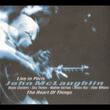 John McLaughlin - The Heart Of Things:Live In Paris '2000