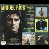 Miguel Rios - Vol.4 Sus Primeras Grabaciones en Discos Hispavox (1969-1973) '2010