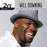 Will Downing - The Best Of Will Downing: The Millennium Collection - 20th Century Masters '2019