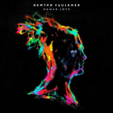 Newton Faulkner - Human Love (Deluxe Edition) '2015