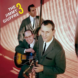Jimmy Giuffre - The Jimmy Giuffre 3 (Bonus Track Version) '1957/2021