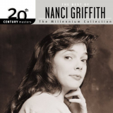 Nanci Griffith - 20th Century Masters: The Best Of Nanci Griffith '2001
