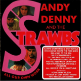 Sandy Denny & The Strawbs - All Our Own Work '1973/2005
