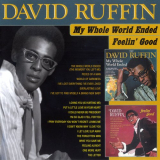David Ruffin - My Whole World Ended / Feelin Good '2014