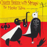 Charlie Parker - Charlie Parker with Strings:The Master Takes '1995