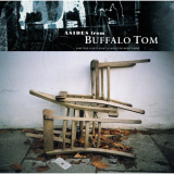 Buffalo Tom - Asides From Buffalo Tom: Nineteen Eighty Eight To Nineteen Ninety Nine '2000
