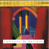 Allan Clarke - Reasons To Believe '1990