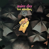Kai Winding - Rainy Day '1965/2021