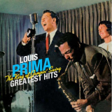 Louis Prima - The King Of Jumpin Swing (Greatest Hits) '2012