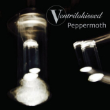 Peppermoth - Ventrilokissed '2021