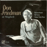 Don Friedman - Live at Maybeck Recital Hall, Vol.33 '1994