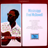 Mississippi Fred McDowell - Mississippi Fred McDowell '1969