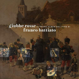 Franco Battiato - Giubbe Rosse (30th Anniversary Remastered Edition) '1989/2020
