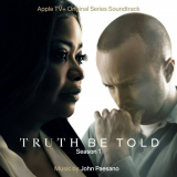 John Paesano - Truth Be Told: Season 1 (Apple TV+ Original Series Soundtrack) '2019