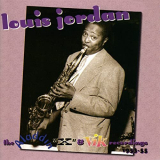 Louis Jordan - The Aladdin X & VIK Recordings 1953-55 '1953/2006/2020