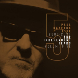 Paul Carrack - Paul Carrack Live: The Independent Years, Vol. 5 '2020