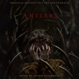 Javier Navarrete - Antlers (Original Motion Picture Soundtrack) '2021