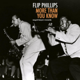 Flip Phillips - More Than You Know '2018