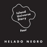Helado Negro - Island Universe Story Four '2018