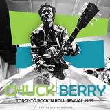 Chuck Berry - Toronto Rock n Roll Revival 1969 '2020