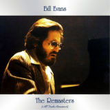Bill Evans - The Remasters (All Tracks Remastered) '2020
