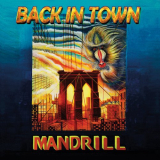Mandrill - Back In Town '2020