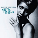 Aretha Franklin - Knew You Were Waiting: The Best Of Aretha Franklin 1980-1998 '2012/2020