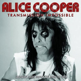 Alice Cooper - Transmission Impossible (Live) '2015