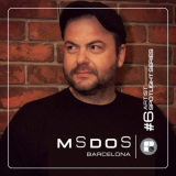 MSdoS - Barcelona LP: Soul Deep Artist Spotlight Series #6 '2020