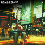 Dom & Roland - Lost In The Moment '2020