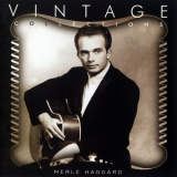 Merle Haggard - Vintage Collections '2010