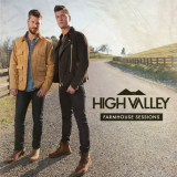 High Valley - Farmhouse Sessions '2018