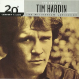 Tim Hardin - 20th Century Masters - The Millennium Collection: The Best of Tim Hardin '1966-68/2002