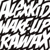 Alexkid - WAKE UP '2020