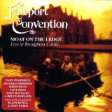Fairport Convention - Moat On The Ledge (Live At Broughton Castle, August 81) '1982/2007