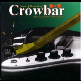 Crowbar - Some Of The Best Of '1970-72/1997