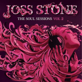 Joss Stone - The Soul Sessions, Vol. 2 (Deluxe Edition) '2012