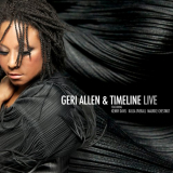 Geri Allen - Geri Allen & Timeline Live '2010