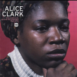 Alice Clark - The Complete Studio Recordings 1968-1972 '2010