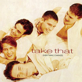 Take That - Everything Changes (Expanded Edition) '1993/2020