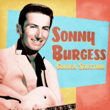 Sonny Burgess - Golden Selection (Remastered) '2021